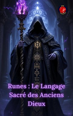 Cover Runes : Le Langage Sacré des Anciens Dieux (eBook, ePUB)