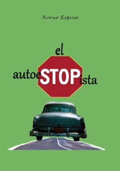 El Autoestopista (eBook, ePUB) - Esquío, Xurxo