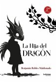 La hija del dragón (eBook, ePUB)