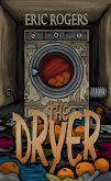 The Dryer (eBook, ePUB) The Dryer (eBook, ePUB)