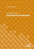 Fundamentos e perspectivas da educação (eBook, ePUB) Fundamentos e perspectivas da educação (eBook, ePUB)
