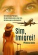 Sim, imigrei! (eBook, ePUB) - Bild 1