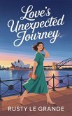 Love's Unexpected Journey (eBook, ePUB)
