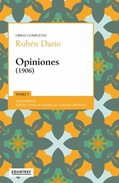 Opiniones (1906) (eBook, PDF) - Darío, Rubén; Montaldo, Graciela