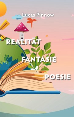Cover Realität Fantasie Poesie (eBook, ePUB)
