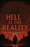 Hell is the Reality (The Apocryphon Cycle, #1) (eBook, ePUB)