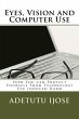 Eyes Vision and Computer Use (The... - Bild 1