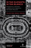 Ni tan elefante, ni tan blanco: arquitectura, urbanismo y política en la trayectoria del Estadio Nacional (eBook, ePUB) Ni tan elefante, ni tan blanco: arquitectura, urbanismo y política en la trayectoria del Estadio Nacional (eBook, ePUB)