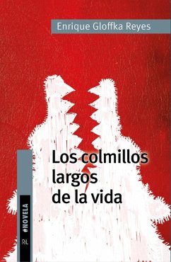 Cover Los colmillos largos de la vida (eBook, ePUB)