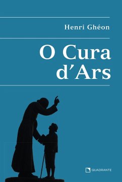 O Cura D'Ars (eBook, ePUB) - Gheón, Henri