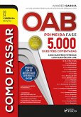 COMO PASSAR NA OAB - 1ª FASE (eBook, ePUB)