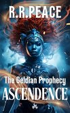 The Geldian Prophecy: Ascendence (eBook, ePUB) The Geldian Prophecy: Ascendence (eBook, ePUB)