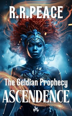Cover The Geldian Prophecy: Ascendence (eBook, ePUB)