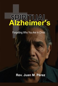 Cover Spiritual Alzheimer's (eBook, ePUB)