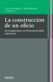 La construcción de un oficio (eBook, ePUB)