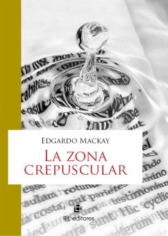Cover La zona crepuscular (eBook, ePUB)