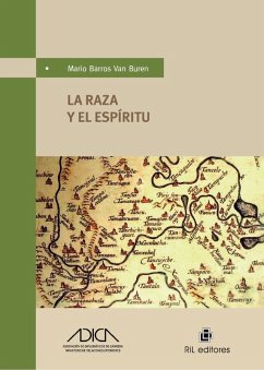 Cover La raza y el espíritu: cinco ensayos sobre la personalidad histórica de América Latina (eBook, ePUB)