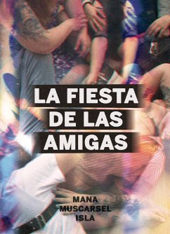 Cover La fiesta de las amigas (eBook, ePUB)