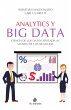 Analytics y Big Data. Ciencia de los... - Bild 1