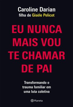 Cover Eu nunca mais vou te chamar de pai (eBook, ePUB)