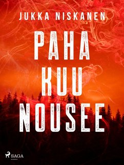 Paha kuu nousee (eBook, ePUB) - Niskanen, Jukka