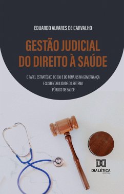 Cover Gestão Judicial do Direito à Saúde (eBook, ePUB)