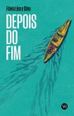 Depois do fim (eBook, ePUB) Depois do fim (eBook, ePUB)