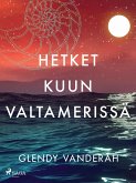 Hetket kuun valtamerissä (eBook, ePUB)