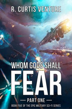 Cover Whom Gods Shall Fear, Part One (Armada Wars, #5) (eBook, ePUB)