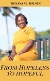 From Hopeless to Hopeful (eBook, ePUB)