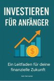 Investieren für Anfänger (eBook, ePUB)