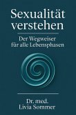 Sexualität verstehen (eBook, ePUB) Sexualität verstehen (eBook, ePUB)