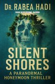 Silent Shores A Paranormal Honeymoon Thriller (Clean Reads Collection, #19) (eBook, ePUB)