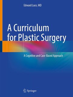 A Curriculum for Plastic Surgery (eBook, PDF) - Luce, Edward