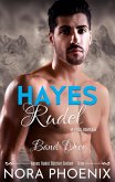 Hayes Rudel Band Drei: Hayes Rudel Bücher Sieben - Zehn (eBook, ePUB) Hayes Rudel Band Drei: Hayes Rudel Bücher Sieben - Zehn (eBook, ePUB)