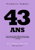 43 ans (eBook, ePUB) 43 ans (eBook, ePUB)