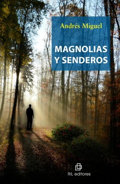 Cover Magnolias y senderos (eBook, ePUB)