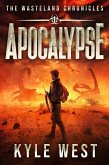 Apocalypse (Die Ödland-Chroniken, #1) (eBook, ePUB) Apocalypse (Die Ödland-Chroniken, #1) (eBook, ePUB)