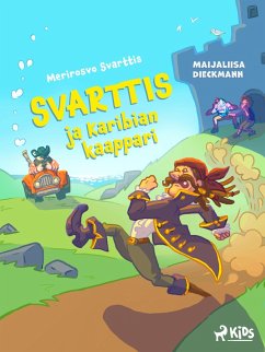 Svarttis ja Karibian kaappari (eBook, ePUB) - Dieckmann, Maijaliisa