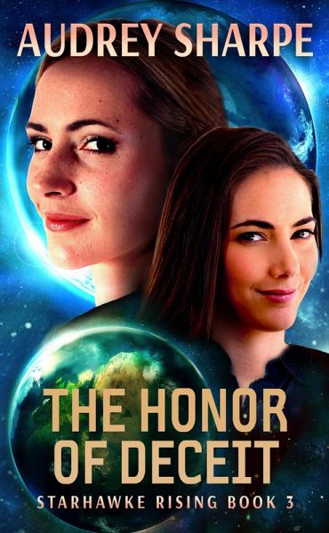 The Honor of Deceit (Starhawke Rising, #3) (eBook, ePUB)