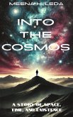 Into The Cosmos (eBook, ePUB)