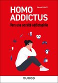 Homo Addictus (eBook, ePUB) Homo Addictus (eBook, ePUB)