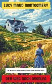 Der Weg nach Avonlea (eBook, ePUB)