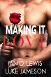 Making It Love (The Making It Series,... - Bild 1