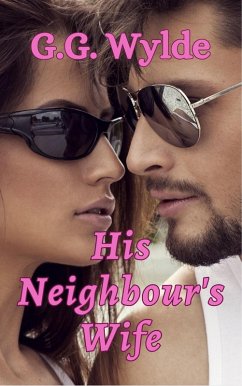 Cover His Neighbour's Wife (eBook, ePUB)