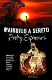 Maikutlo A Sereto: Poetry Expression (eBook, ePUB)