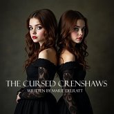The Cursed Crenshaws (Crenshaw Family, #1) (eBook, ePUB)
