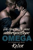 Die Geschichte eines widerspenstigen Omega (Ein Omega Quadrant Omegaverse, #2) (eBook, ePUB)