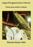 Língua portuguesa culta e informal (eBook, ePUB)