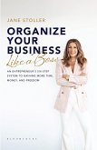 Organize Your Business Like a Boss (eBook, PDF)